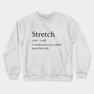 Stretch Funny Definition Crewneck Sweatshirt